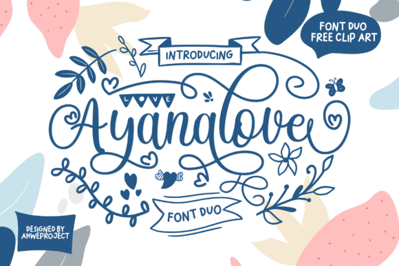 Ayanalove Font Review for Campaign Designers