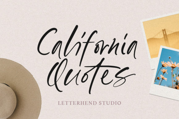 California Quotes: The Perfect Script Font for Handmade Brands