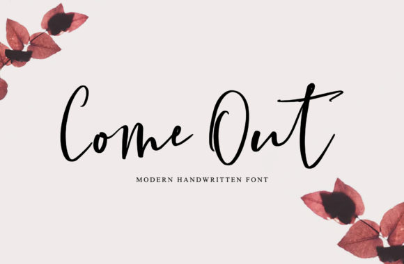 Come Out: The Script Font That Stops the Scroll