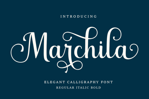 Marchila Font: Elegant Script for Handmade Brands