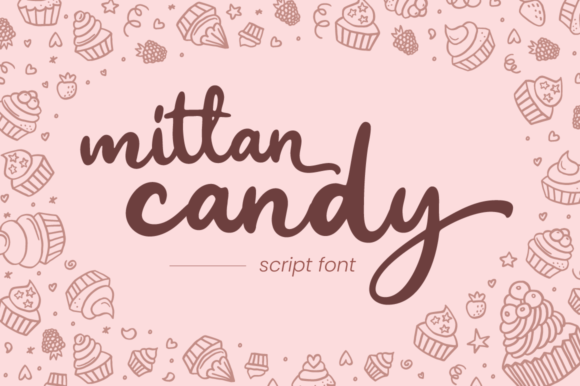 Mittan Candy: The Perfect Script Font for Handmade Brands