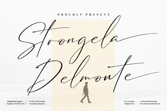 Strongela Delmonte: The Script Font for Scroll-Stopping Designs